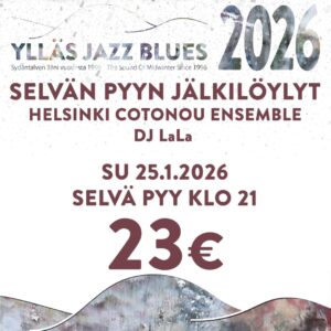 Selvän Pyyn Jälkilöylyt: Helsinki-Cotonou Ensemble + Dj LaLa / Selvä Pyy / Su 25.1.2026 klo 21