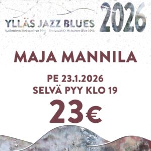 Maja Mannila / Selvä Pyy / Pe 23.1.2026 klo 19